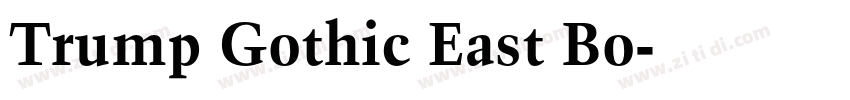 Trump Gothic East Bo字体转换